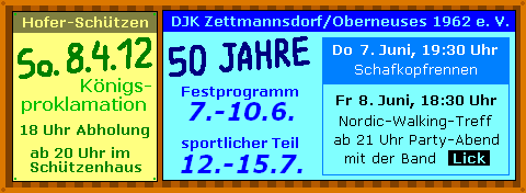 Infotafel (K&ouml;nigsprokl. 8.4.2012, 50 Jahre DJK 7.-10.6./12.-15.7.2012)